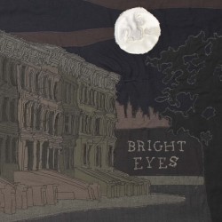 Bright Eyes - Lua (Saddle Creek, 2005)