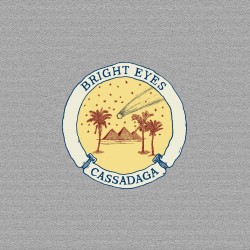 Bright Eyes - Cassadaga (Saddle Creek, 2007)